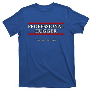 Free Hugs Professional Hugger T-Shirt