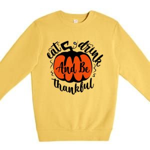 Funny Halloween Pumpkin Tees Eat And Be Thankful Cute Gift Premium Crewneck Sweatshirt