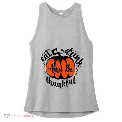 Funny Halloween Pumpkin Tees Eat And Be Thankful Cute Gift Ladies PosiCharge Tri-Blend Wicking Tank