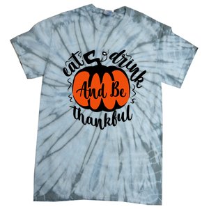 Funny Halloween Pumpkin Tees Eat And Be Thankful Cute Gift Tie-Dye T-Shirt