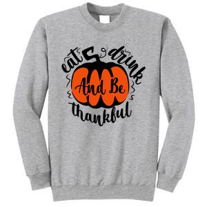 Funny Halloween Pumpkin Tees Eat And Be Thankful Cute Gift Sweatshirt