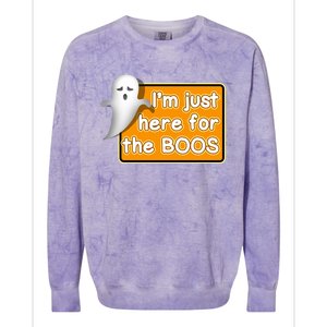 Funny Halloween Party Ing IM Just Here For The Boos Funny Gift Colorblast Crewneck Sweatshirt