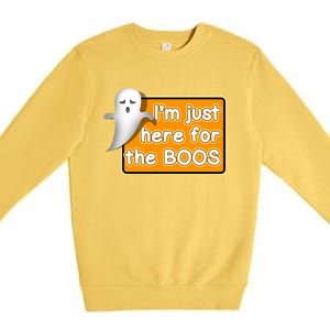 Funny Halloween Party Ing IM Just Here For The Boos Funny Gift Premium Crewneck Sweatshirt