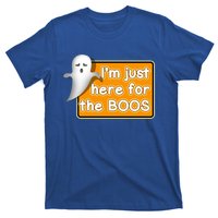 Funny Halloween Party Ing IM Just Here For The Boos Funny Gift T-Shirt