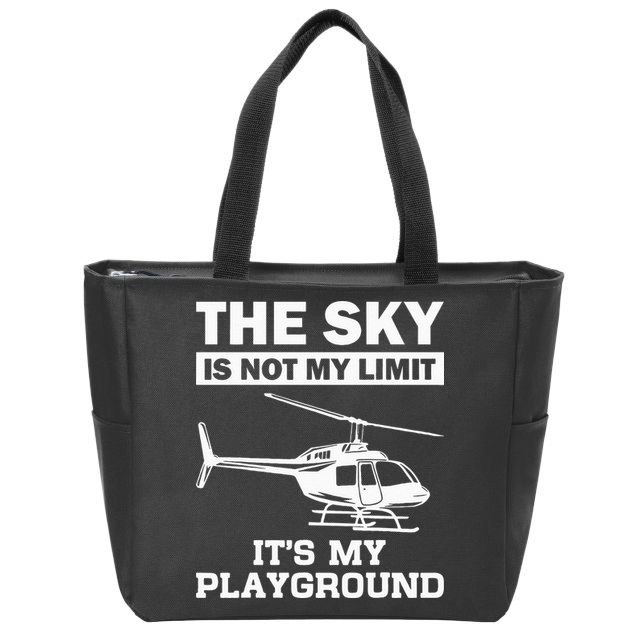 Funny Helicopter Pilot Gift For  Chopper Lovers Zip Tote Bag