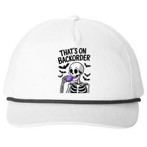 Funny Halloween Pharmacy Tech Skeleton ThatS Backorder Snapback Five-Panel Rope Hat