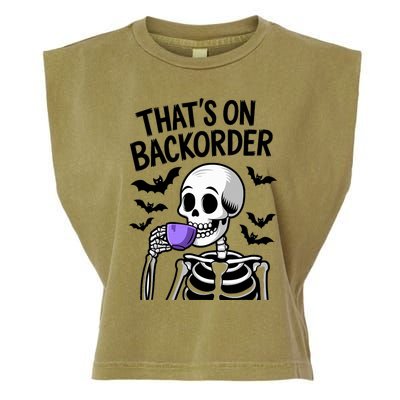 Funny Halloween Pharmacy Tech Skeleton ThatS Backorder Garment-Dyed Women's Muscle Tee