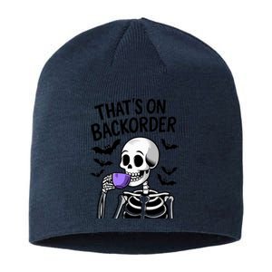 Funny Halloween Pharmacy Tech Skeleton ThatS Backorder Sustainable Beanie