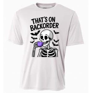 Funny Halloween Pharmacy Tech Skeleton ThatS Backorder Cooling Performance Crew T-Shirt