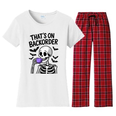 Funny Halloween Pharmacy Tech Skeleton ThatS Backorder Women's Flannel Pajama Set