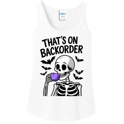 Funny Halloween Pharmacy Tech Skeleton ThatS Backorder Ladies Essential Tank