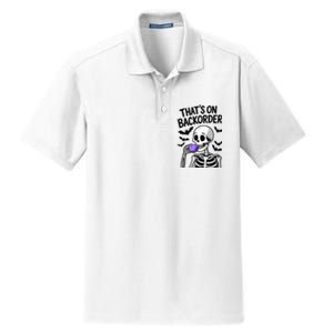 Funny Halloween Pharmacy Tech Skeleton ThatS Backorder Dry Zone Grid Polo