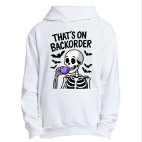 Funny Halloween Pharmacy Tech Skeleton ThatS Backorder Urban Pullover Hoodie