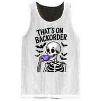 Funny Halloween Pharmacy Tech Skeleton ThatS Backorder Mesh Reversible Basketball Jersey Tank