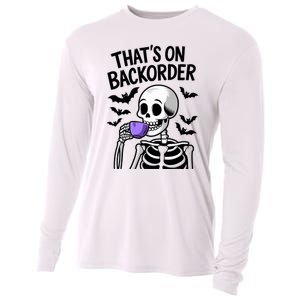 Funny Halloween Pharmacy Tech Skeleton ThatS Backorder Cooling Performance Long Sleeve Crew