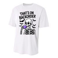 Funny Halloween Pharmacy Tech Skeleton ThatS Backorder Performance Sprint T-Shirt