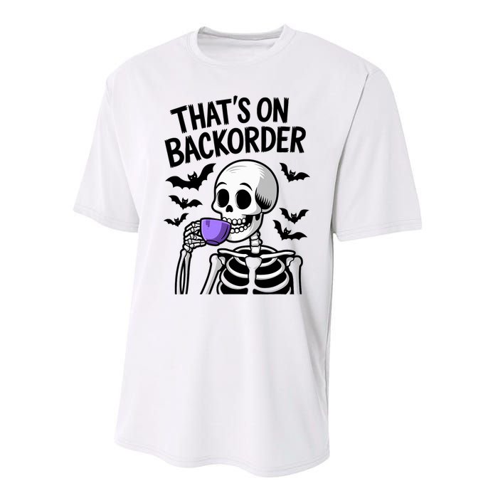 Funny Halloween Pharmacy Tech Skeleton ThatS Backorder Performance Sprint T-Shirt