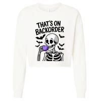 Funny Halloween Pharmacy Tech Skeleton ThatS Backorder Cropped Pullover Crew