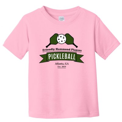 Friendly Hammond Players Pickleball Atlanta Toddler T-Shirt