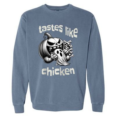 Funny Halloween Pumpkin Eating Ghost Tastes Like Chicken Garment-Dyed Sweatshirt