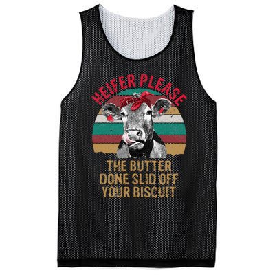 Funny Heifer Please The Butter Done Slid Off Your Biscuit Mesh Reversible Basketball Jersey Tank