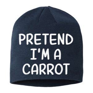 Funny Halloween Party Xmas Lazy Pretend I'm a Carrot Sustainable Beanie