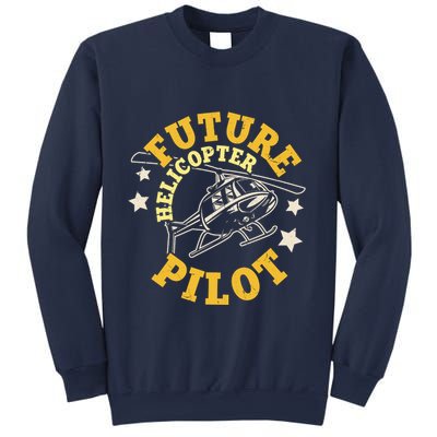 Future Helicopter Pilot Sweatshirt