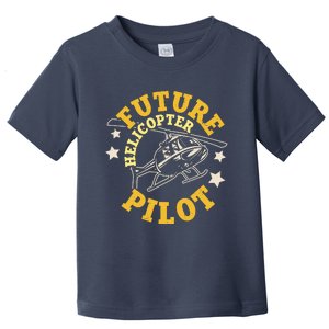 Future Helicopter Pilot Toddler T-Shirt