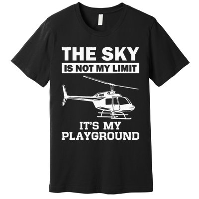 Funny Helicopter Pilot Gift For Men Women Chopper Lovers Premium T-Shirt