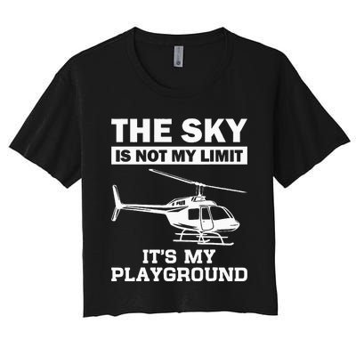 Funny Helicopter Pilot Gift For Men Women Chopper Lovers Women's Crop Top Tee