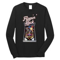 Flippin Heck Pinball Machine Gaming Arcade Long Sleeve Shirt