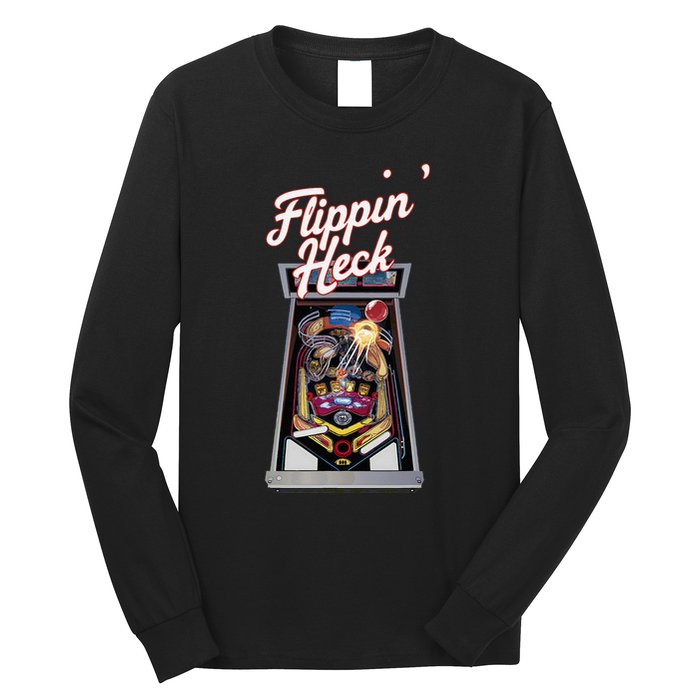 Flippin Heck Pinball Machine Gaming Arcade Long Sleeve Shirt