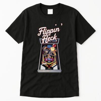 Flippin Heck Pinball Machine Gaming Arcade Tall T-Shirt