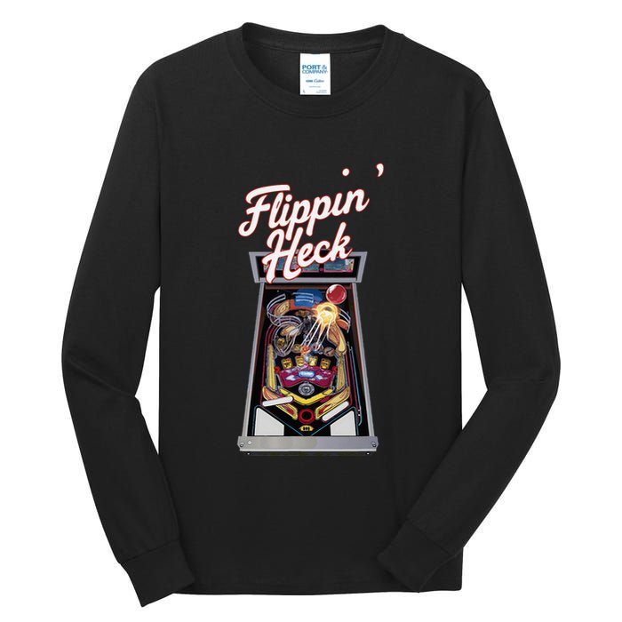 Flippin Heck Pinball Machine Gaming Arcade Tall Long Sleeve T-Shirt