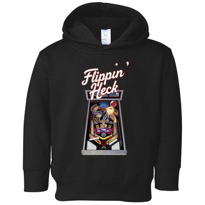 Flippin Heck Pinball Machine Gaming Arcade Toddler Hoodie