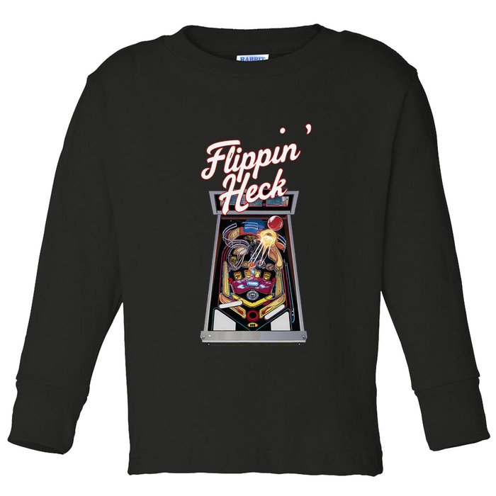 Flippin Heck Pinball Machine Gaming Arcade Toddler Long Sleeve Shirt