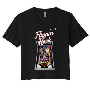 Flippin Heck Pinball Machine Gaming Arcade Women's Crop Top Tee