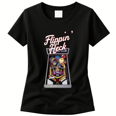 Flippin Heck Pinball Machine Gaming Arcade Womens T-Shirt