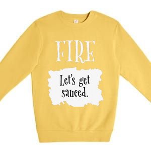 Fire Hot Packet Halloween Taco Lets Get Sauced Costume Premium Crewneck Sweatshirt