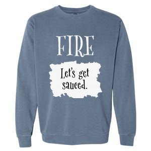 Fire Hot Packet Halloween Taco Lets Get Sauced Costume Garment-Dyed Sweatshirt