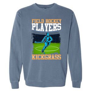 Field Hockey Players Kick Grass Game Day Hockey Stick Gift Garment-Dyed Sweatshirt