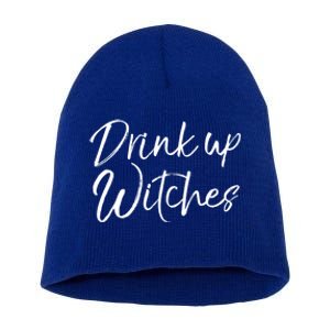 Funny Halloween Party Quote Cute Up Witches Meaningful Gift Short Acrylic Beanie