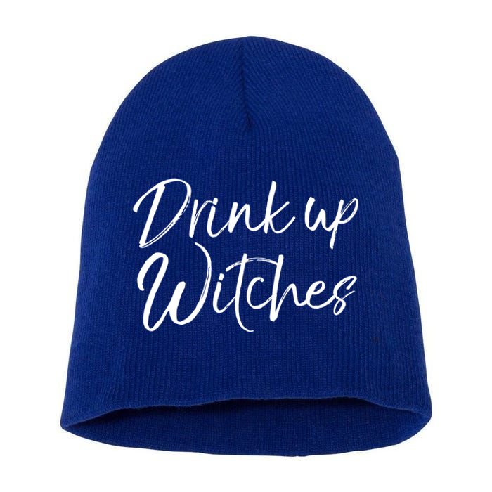 Funny Halloween Party Quote Cute Up Witches Meaningful Gift Short Acrylic Beanie