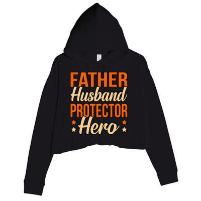 Father Husband Protector Hero Father’s Day Daddy Dad Graphic Crop Fleece Hoodie