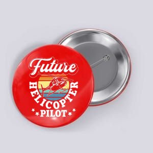 Future Helicopter Pilot Button