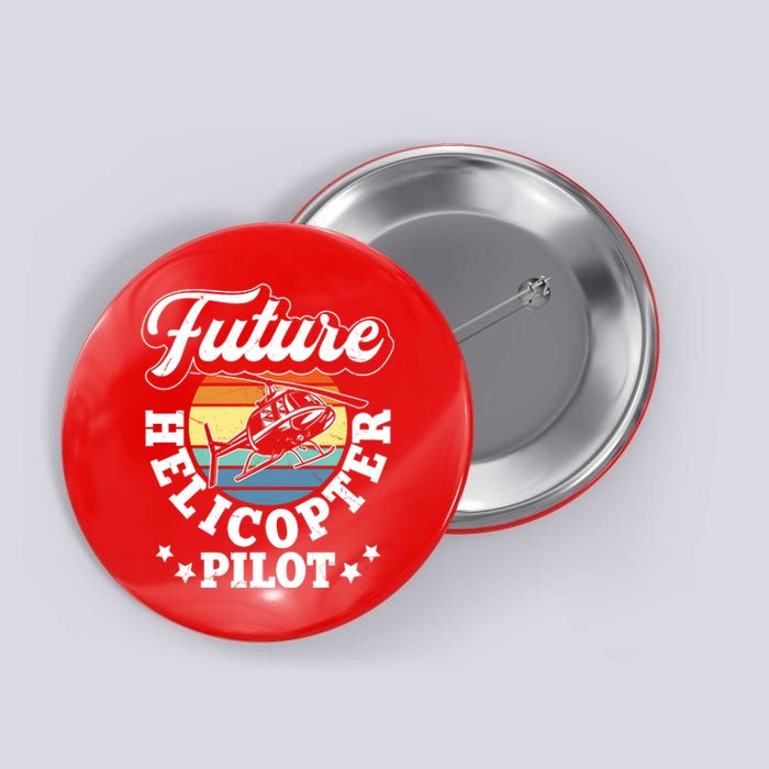 Future Helicopter Pilot Button