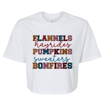 Flannels Hayrides Pumpkins Sweaters Bonfi Bella+Canvas Jersey Crop Tee