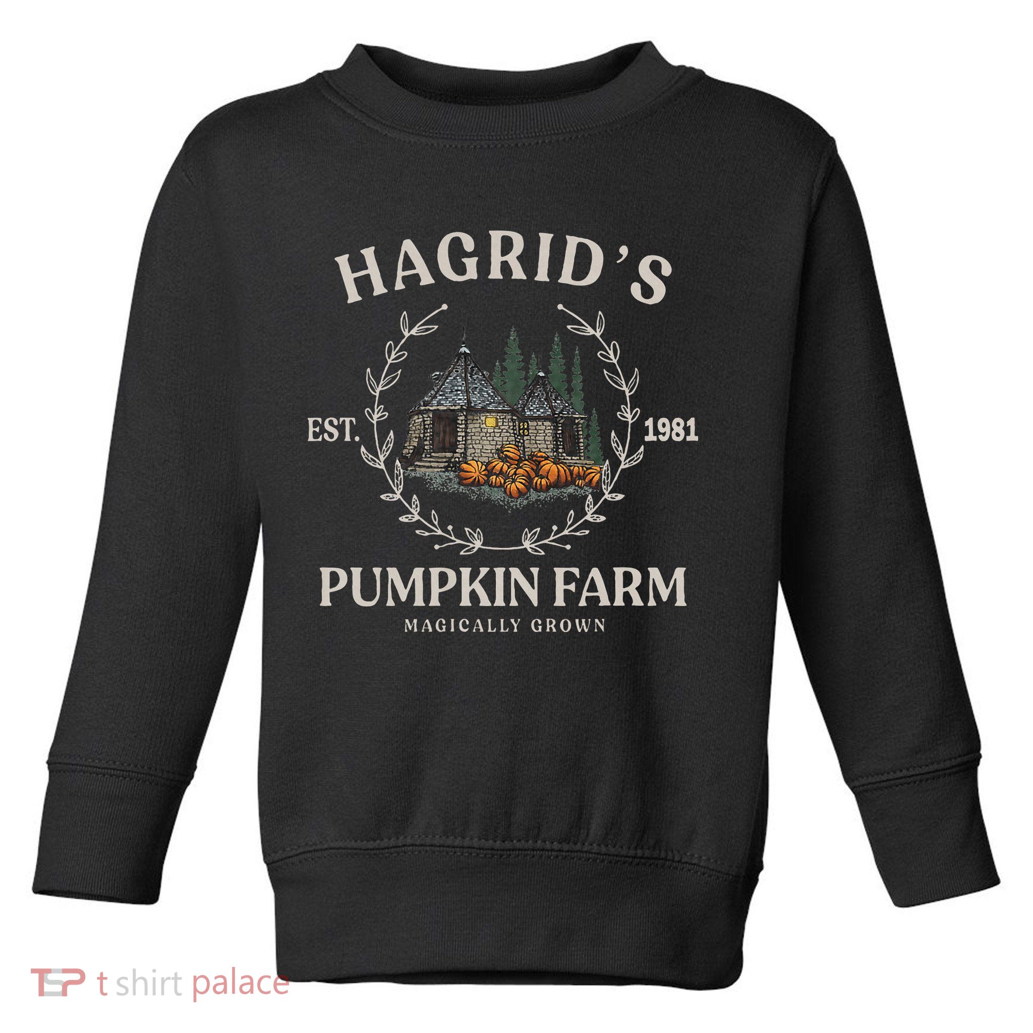 Fall Hagrids Pumpkin Farm Patch Autumn Pumpkin Garden Toddler Sweatshirt