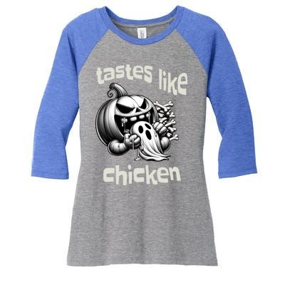 Funny Halloween Pumpkin Eating Ghost Tastes Like Chicken Gift Women's Tri-Blend 3/4-Sleeve Raglan Shirt