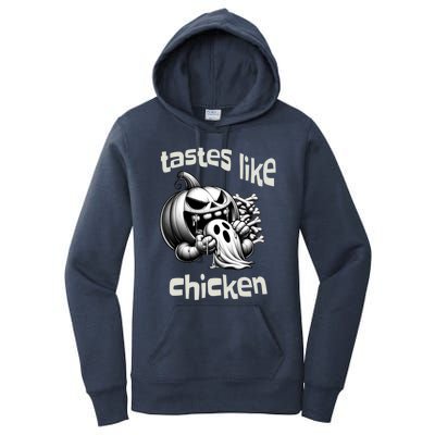 Funny Halloween Pumpkin Eating Ghost Tastes Like Chicken Gift Women's Pullover Hoodie